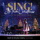 Sing! An Irish Christmas - Live at the Grand Ole Opry House - Keith & Kristyn Getty